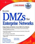 Cover: Building DMZs For Enterprise Networks - Elsevier