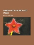 Cover: Pamphlets on Biology; Kofoid Collection (1023 ) - Rarebooksclub.com