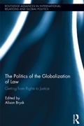 Cover: The Politics of the Globalization of Law - Routledge