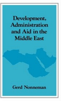 Enlarge image Cover: Development, Administration and Aid in the Middle East - Routledge