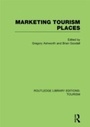 Cover: Marketing Tourism Places (RLE Tourism) - Routledge