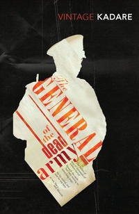 Enlarge image Cover: General Of The Dead Army - Vintage Classics
