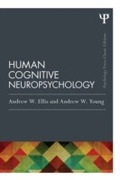 Cover: Human Cognitive Neuropsychology (Classic Edition) - Psychology Press Ltd