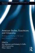 Cover: American Studies, Ecocriticism, and Citizenship - Routledge