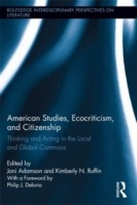 Abbildung von: American Studies, Ecocriticism, and Citizenship - Routledge