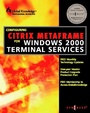 Cover: Configuring Citrix Metaframe for Windows 2000 Terminal Services - Syngress