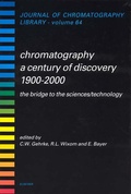 Bild: Chromatography-A Century of Discovery 1900-2000.The Bridge to The Sciences/Technology: Volume 64 - Elsevier