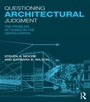 Cover: Questioning Architectural Judgment - Routledge