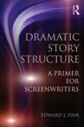 Cover: Dramatic Story Structure - Routledge