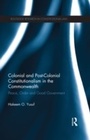Cover: Colonial and Post-colonial Constitutionalism in the Commonwealth - Routledge