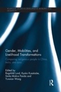 Cover: Gender, Mobilities, and Livelihood Transformations - Routledge