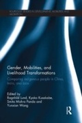 Cover: Gender, Mobilities, and Livelihood Transformations - Routledge