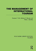 Cover: The Management of International Tourism (RLE Tourism) - Routledge