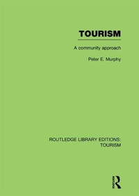 Enlarge image Cover: Tourism: A Community Approach (RLE Tourism) - Routledge