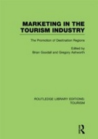Enlarge image Cover: Marketing in the Tourism Industry (RLE Tourism) - Routledge