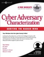 Cover: Cyber Adversary Characterization - Elsevier