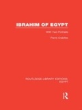 Cover: Ibrahim of Egypt (RLE Egypt) - Routledge