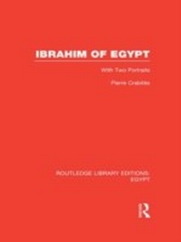 Enlarge image Cover: Ibrahim of Egypt (RLE Egypt) - Routledge
