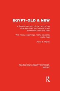 Enlarge image Cover: Egypt, Old and New (RLE Egypt) - Routledge