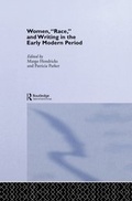 Cover: Women, 'Race' and Writing in the Early Modern Period - Routledge