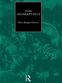 Abbildung von: The Anabaptists - Routledge
