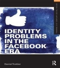 Enlarge image Cover: Identity Problems in the Facebook Era - Routledge