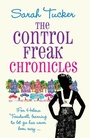 Cover: The Control Freak Chronicles - Arrow Books Ltd