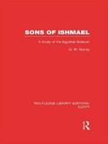 Cover: Sons of Ishmael (RLE Egypt) - Routledge