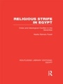 Cover: Religious Strife in Egypt (RLE Egypt) - Routledge