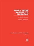 Cover: Egypt from Nasser to Mubarak (RLE Egypt) - Routledge