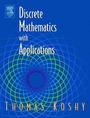 Cover: Discrete Mathematics with Applications - Academic Press