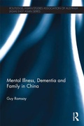 Cover: Mental Illness, Dementia and Family in China - Routledge