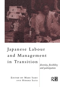 Enlarge image Cover: Japanese Labour and Management in Transition - Routledge