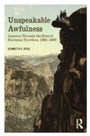 Cover: Unspeakable Awfulness - Routledge