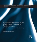 Bild: Apophatic Elements in the Theory and Practice of Psychoanalysis - Routledge