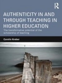 Enlarge image Cover: Authenticity in and through Teaching in Higher Education - Routledge