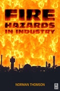 Cover: Fire Hazards in Industry - Butterworth-Heinemann