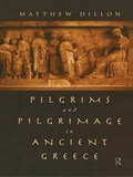Cover: Pilgrims and Pilgrimage in Ancient Greece - Routledge