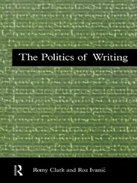 Abbildung von: The Politics of Writing - Routledge