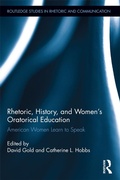 Cover: Rhetoric, History, and Women's Oratorical Education - Routledge