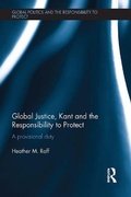 Cover: Global Justice, Kant and the Responsibility to Protect - Routledge