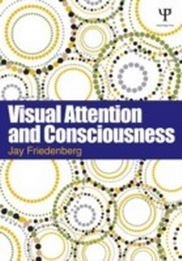 Abbildung von: Visual Attention and Consciousness - Psychology Press Ltd