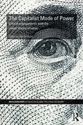 Cover: The Capitalist Mode of Power - Routledge