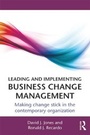 Cover: Leading and Implementing Business Change Management - Routledge