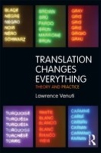 Enlarge image Cover: Translation Changes Everything - Routledge