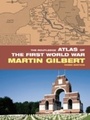 Cover: The Routledge Atlas of the First World War - Routledge