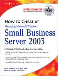 Enlarge image Cover: How to Cheat at Managing Windows Small Business Server 2003 - Syngress