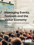 Cover: Managing Events, Festivals and the Visitor Economy - CABI Publishing