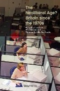 Cover: The Neoliberal Age? - UCL Press