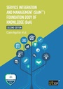 Cover: Service Integration and Management (SIAM (TM)) Foundation Body of Knowledge (BoK) - IT Governance Publishing